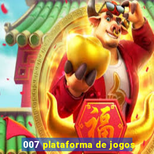 007 plataforma de jogos